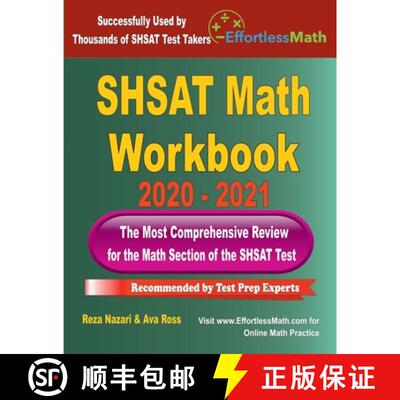 【3-4周达】SHSAT Math Workbook 2020 - 2021: The Most Comprehensive Review for the Math Section of the... [9781646123216]