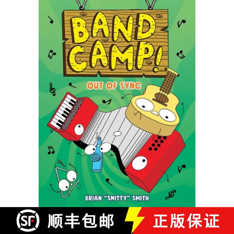 【3-4周达】Band Camp! 2: Out of Sync (Band Camp! #2)(a Little Bee Graphic Novel Series for Kids) [9781499815191]