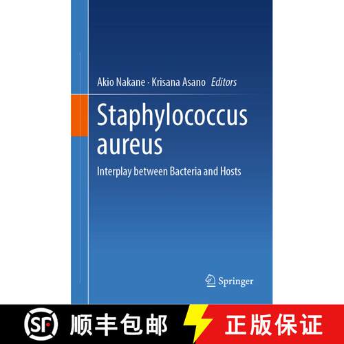 【3-4周达】精装 Staphylococcus aureus : Interplay between Bacteria and Hosts [9789819994274]