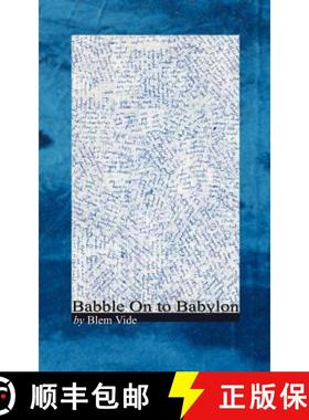 【3-4周达】Babble On to Babylon [9780974726182]