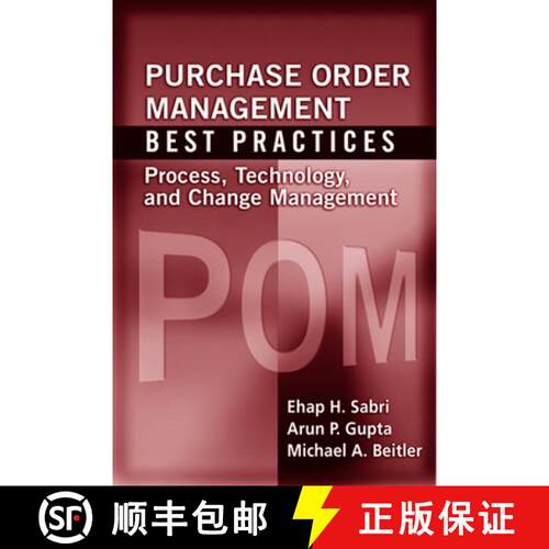 【3-4周达】精装 Purchase Order Management Best Practices: Process, Technology, and Change Management [9781932159639]