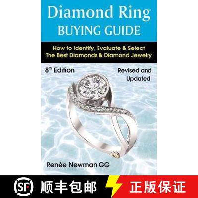 【3-4周达】Diamond Ring Buying Guide: 8th Edition: How to Identify, Evaluate & Select the Best Diamon... [9780929975542]