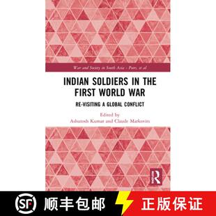 【3-4周达】精装 Indian Soldiers in the First World War : Re-visiting a Global Conflict [9780367688103]