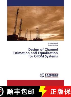 预订 Design of Channel Estimation and Equalization for OFDM Systems [9783659671616]