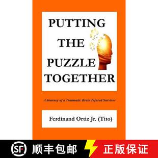 【3-4周达】Putting the Puzzle Together: A Journey of a Traumatic Brain Injured Survivor [9780692643556]