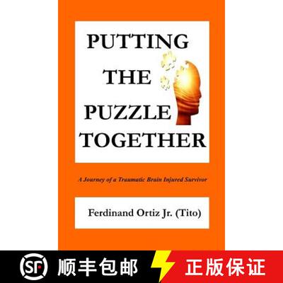 【3-4周达】Putting the Puzzle Together: A Journey of a Traumatic Brain Injured Survivor [9780692643556]