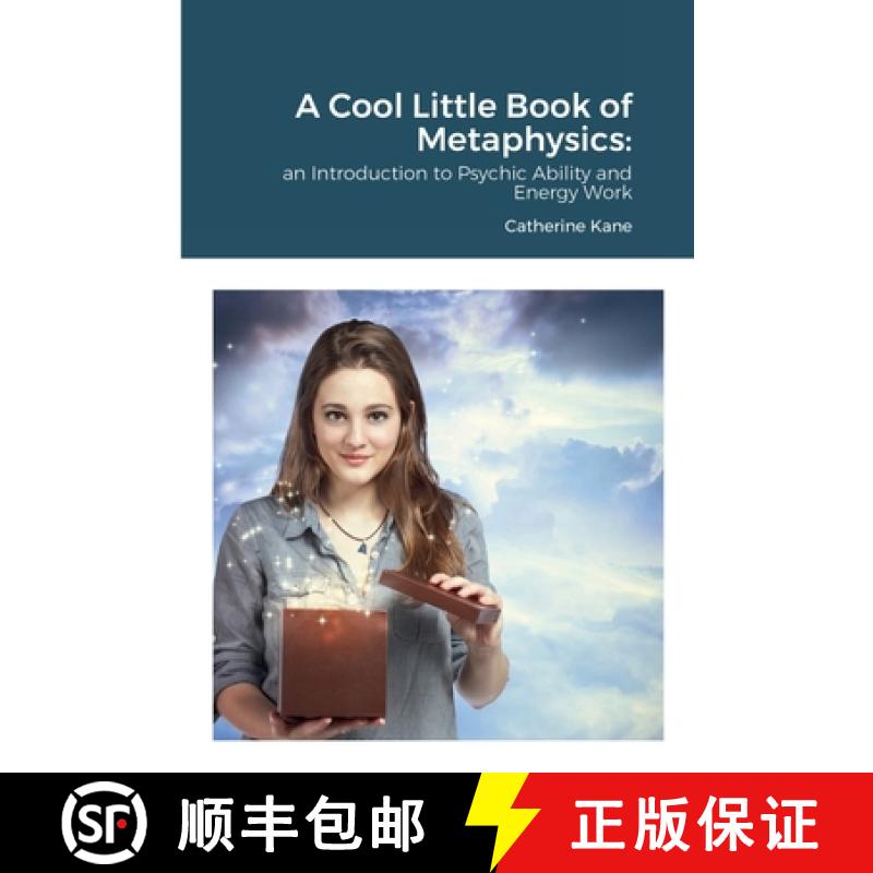 【2-3周达】A Cool Little Book of Metaphysics:: an Introduction to Psychic Ability and Energy Work [9780984695188]