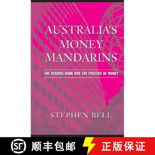 The Australia Politics 9780521839907 the Money 4周达 Bank Reserve Mandarins and