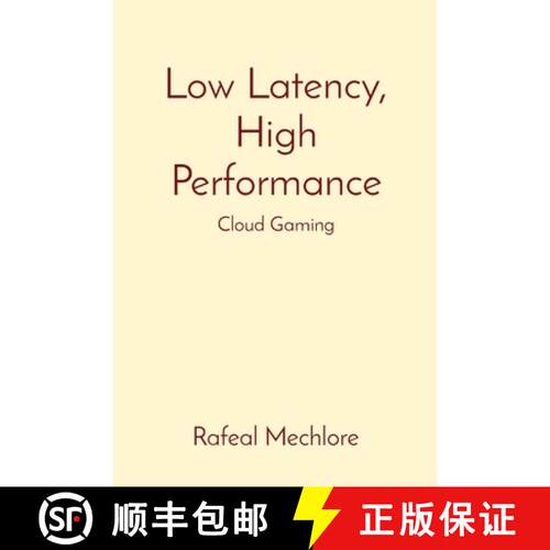 【3-4周达】Low Latency, High Performance: Cloud Gaming [9788196724269]