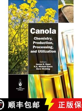 【3-4周达】Canola : Chemistry, Production, Processing, and Utilization [9780981893655]