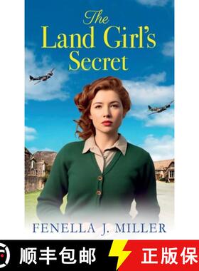 【3-4周达】Land Girl's Secret: The emotional wartime saga from Fenella J Miller for 2023 [9781835186091]