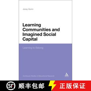 【3-4周达】精装 Learning Communities and Imagined Social Capital: Learning to Belong [9781847061928]