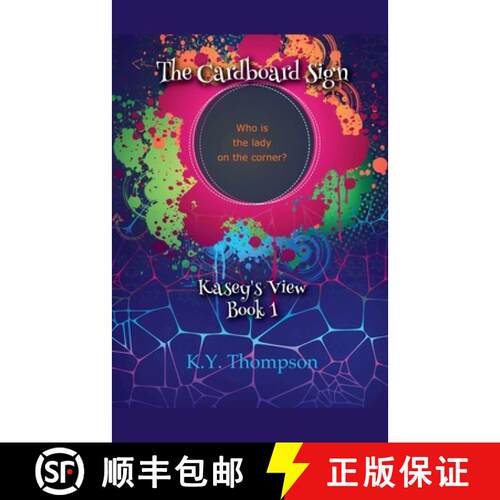 【3-4周达】The Cardboard Sign: Kasey's View [9798201279523]