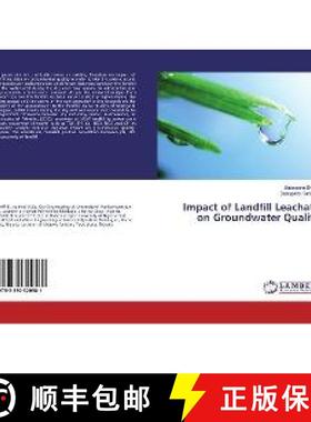 预订 Impact of Landfill Leachate on Groundwater Quality [9783330320581]