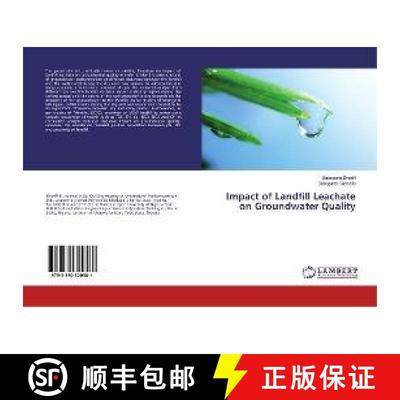 预订 Impact of Landfill Leachate on Groundwater Quality [9783330320581]