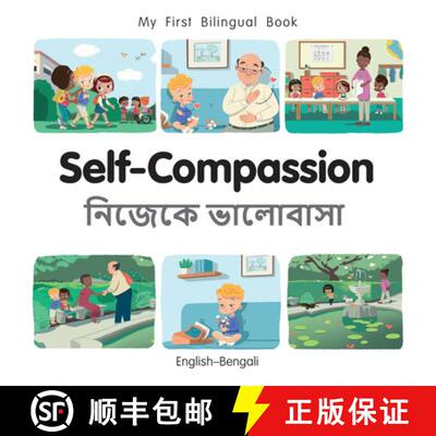 预订 My First Bilingual Book - Self-Compassion (English-Bengali) [9781835052921]
