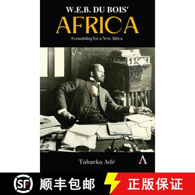 【3-4周达】精装 W. E. B. Du Bois' Africa : Scrambling for a New Africa [9781839988493]
