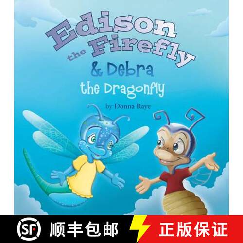 【3-4周达】Edison the Firefly & Debra the Dragonfly [9780991151288]