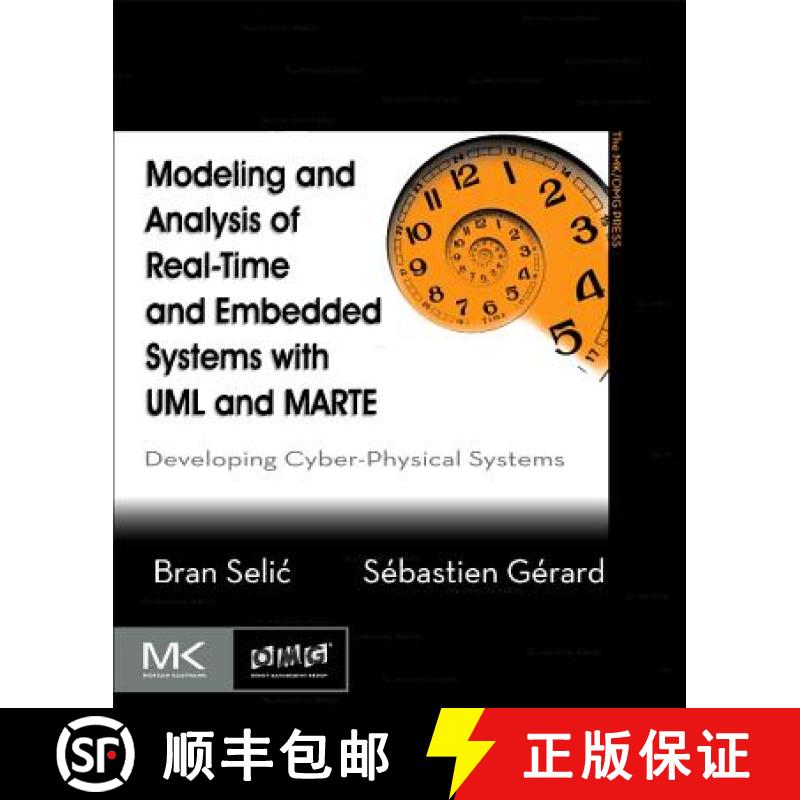 【3-4周达】Modeling and Analysis of Real-Time and Embedded Systems with UML and MARTE: Developing Cyb... [9780124166196]