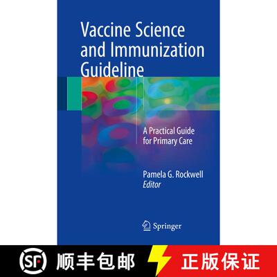 【3-4周达】Vaccine Science and Immunization Guideline : A Practical Guide for Primary Care [9783319604701]