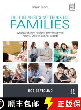 【3-4周达】The Therapist's Notebook for Families : Solution-Oriented Exercises for Working With Paren... [9780415726931]