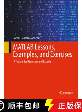 【3-4周达】MATLAB Lessons, Examples, and Exercises: A Tutorial for Beginners and Experts [9783031761768]