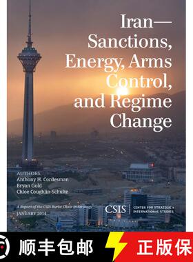 【3-4周达】Iran : Sanctions, Energy, Arms Control, and Regime Change [9781442227774]