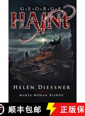 【3-4周达】George Haint: An Unusual Ghost Story [9781939484482]