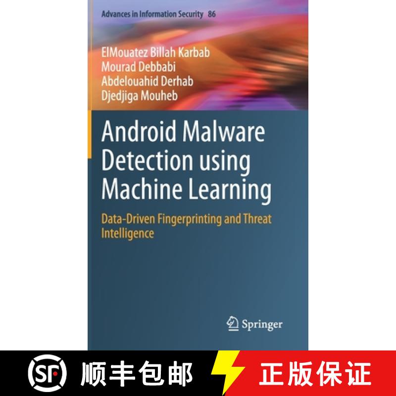 【3-4周达】Android Malware Detection using Machine Learning : Data-Driven Fingerprinting and Threat I... [9783030746636]