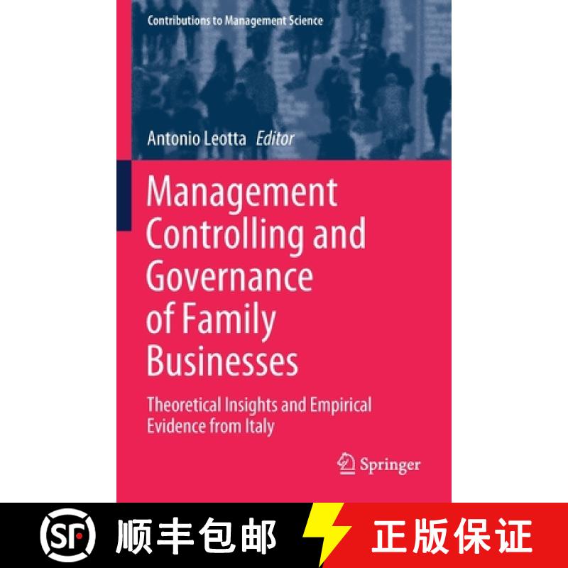 【3-4周达】Management Controlling and Governance of Family Businesses : Theoretical Insights and Empi... [9783030477431]