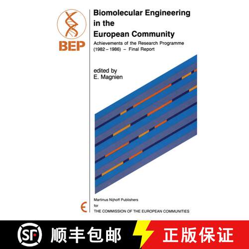 【3-4周达】Biomolecular Engineering in the European Community : Achievements of the Research Programm... [9789401084888]