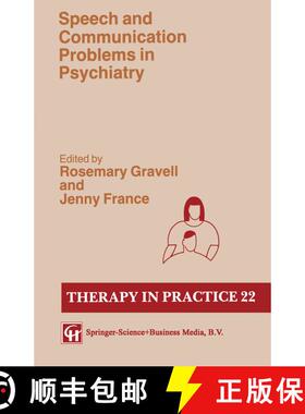 【3-4周达】Speech and Communication Problems in Psychiatry [9780412347009]