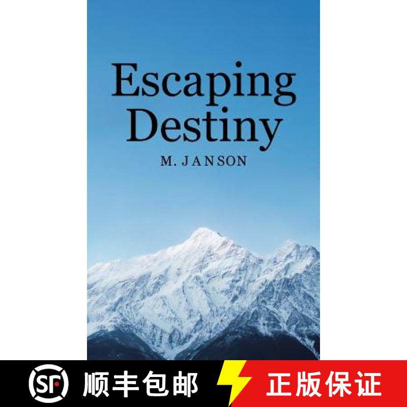 【2-3周达】Escaping Destiny [9781504347334]