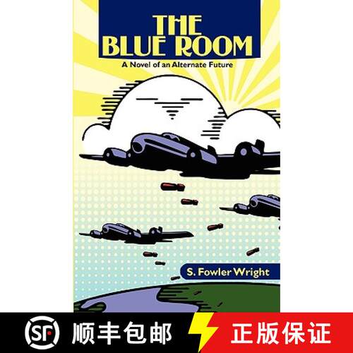 【3-4周达】The Blue Room: A Novel of an Alternate Future [9781434457332]