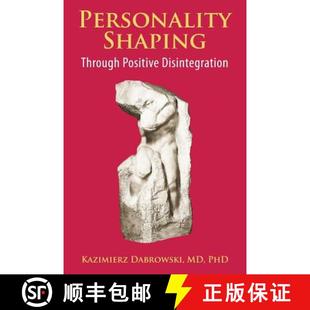 【3-4周达】Personality-Shaping Through Positive Disintegration [9780692427491]