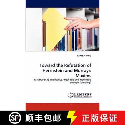 预订 Toward the Refutation of Herrnstein and Murray's Maxims [9783844331271]