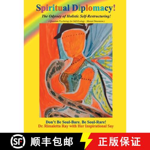 【3-4周达】Spiritual Diplomacy!: The Odyssey of Holistic Self-Restructuring! (Quantum Psychology for ... [9798218761226]