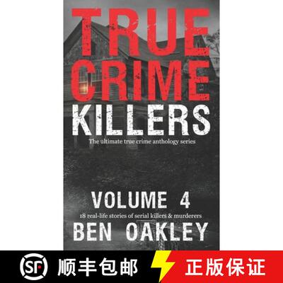 【3-4周达】True Crime Killers Volume 4: 18 real-life stories of serial killers and murderers with sol... [9781915929198]