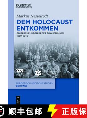 【3-4周达】Dem Holocaust entkommen [9783110763805]