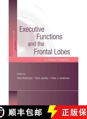 【3-4周达】Executive Functions and the Frontal Lobes: A Lifespan Perspective [9781138010024]