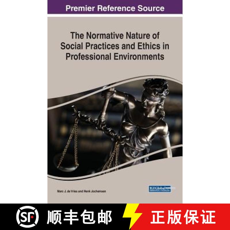 【3-4周达】The Normative Nature of Social Practices and Ethics in Professional Environments [9781522580065]