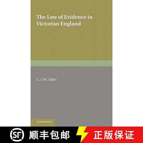 【3-4周达】Law of Evidence in Victorian England: - The Law of Evidence in Victorian England [9780521187688]