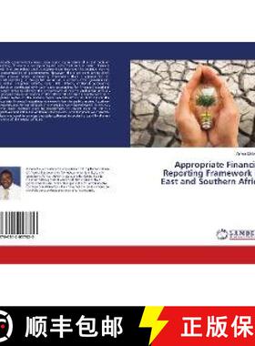 预订 Appropriate Financial Reporting Framework in East and Southern Africa [9786202057820]