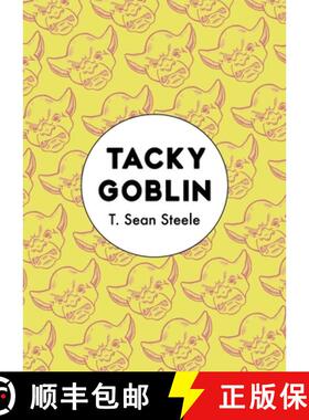 【3-4周达】Tacky Goblin [9781944700607]