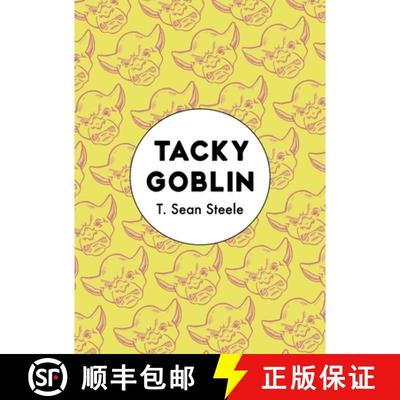 【3-4周达】Tacky Goblin [9781944700607]