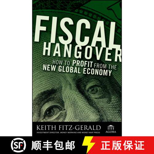 【3-4周达】精装 Fiscal Hangover – How to Profit from the New Global Economy [9780470289143]