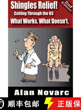 【3-4周达】Shingles Relief! Cutting Through the BS - What Works. What Doesn't. [9781365342646]