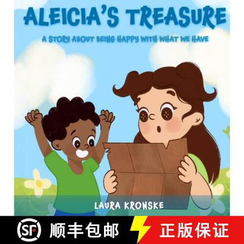 【3-4周达】Aleicias Treasure: A story about being happy with what you have! [9798990253520]
