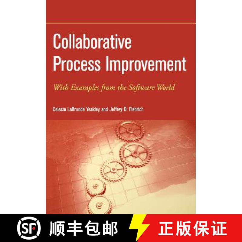 【3-4周达】Collaborative Process Improvement - With Examples From The Software World [Wiley计算机] [9780470084601]