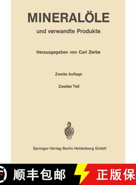 【3-4周达】Mineralöle und verwandte Produkte : Ein Handbuch für Laboratorium und Betrieb (2. Auflag... [9783642875106]